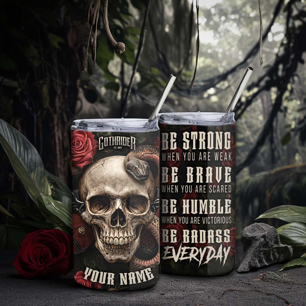 Be Strong Everyday 12 oz Tumbler - Personalized - GothRider Brand