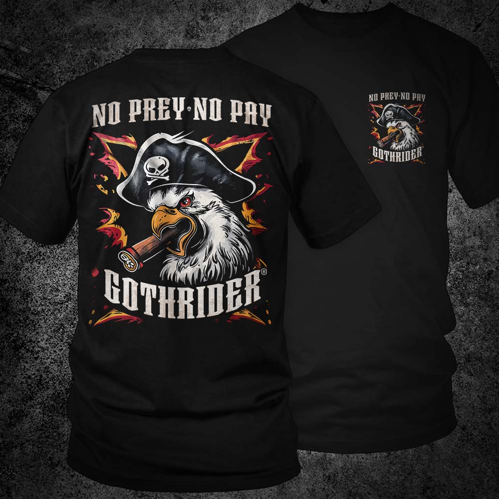 No Prey No Pay Unisex T-Shirt - GothRider Brand